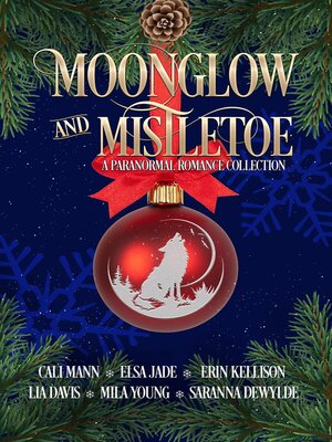cover image of Moonglow and Mistletoe